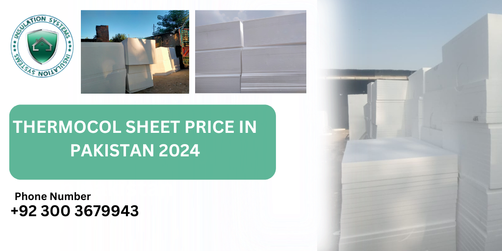 Thermocol Sheet Price in Pakistan 2024