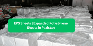 Polystyrene Sheets in Pakistan